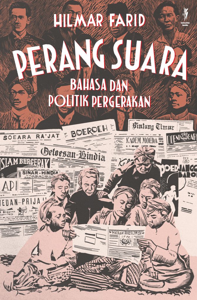 Perang Suara : Bahasa dan Politik Pergerakan