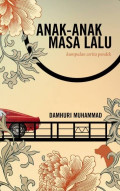 Anak-Anak Masa Lalu