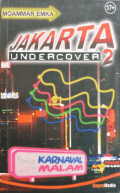 Jakarta Undercover 2: Karnaval Malam