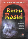 Rindu Rasul: Meraih Cinta Ilahi Melalui Syafa'at Nabi SAW
