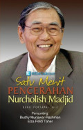 Satu Menit Pencerahan Nurcholish Madjid