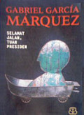 Selamat Jalan, Tuan Presiden